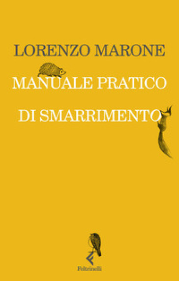 MANUALE PRATICO DI SMARRIMENTO