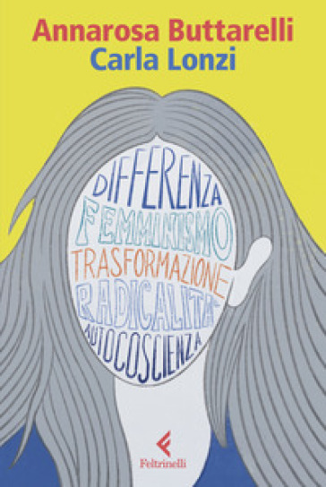 Carla Lonzi. Una filosofia della trasformazione-0