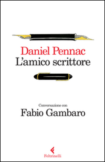 L'amico scrittore. Conversazione con Fabio Gambaro
