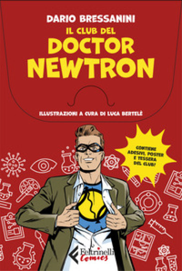 Il club del Doctor Newtron. Con tessera del club. Con Adesivi. Con Poster