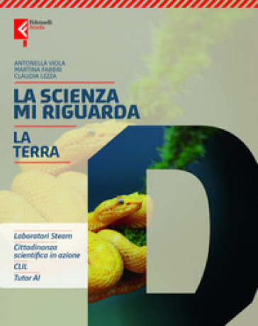 Scienza mi riguarda. Per la Scuola media. Con e-book. Con espansione online. Vol. D: La Terra