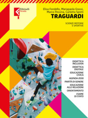 Traguardi. Per Le Scuole Superiori. Con E-Book. Con Espansione Online