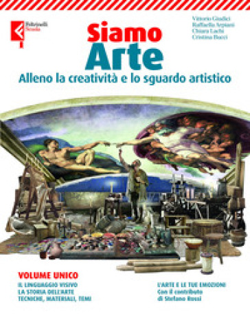 Siamo arte. Per la Scuola media. Con e-book. Con espansione online