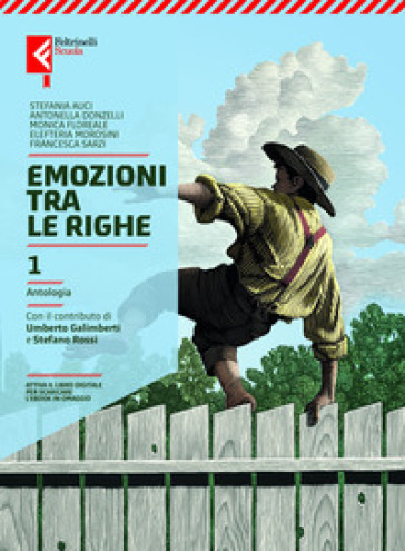 Emozioni tra le righe. Con Mito ed epica. Per la Scuola media. Con e-book. Con espansione online. Vol. 1