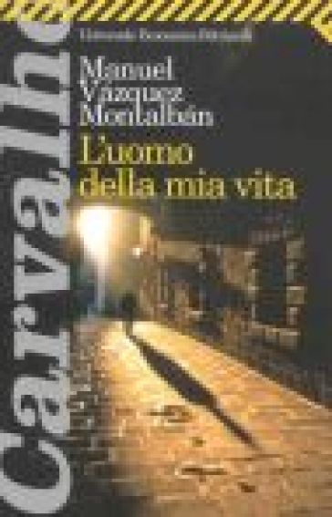 L'uomo della mia vita