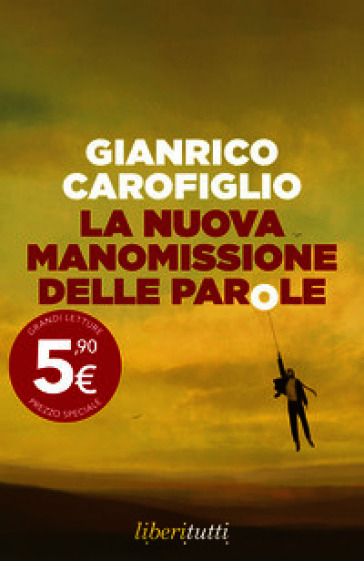 La nuova manomissione delle parole