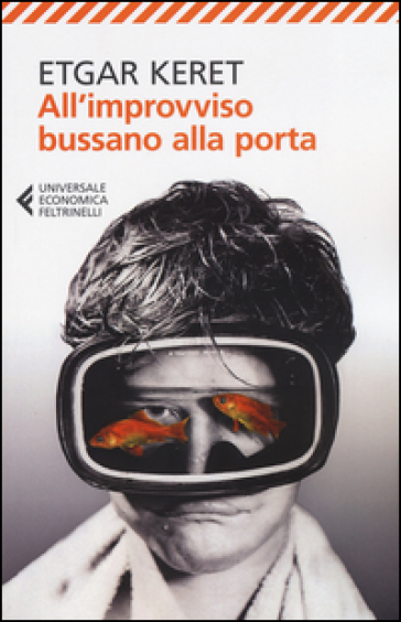 All'improvviso bussano alla porta