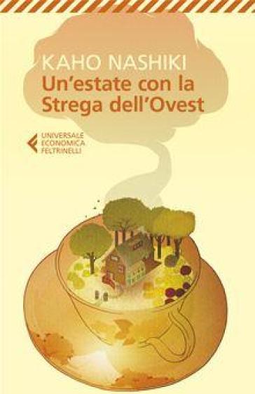 Un'estate con la strega dell'Ovest