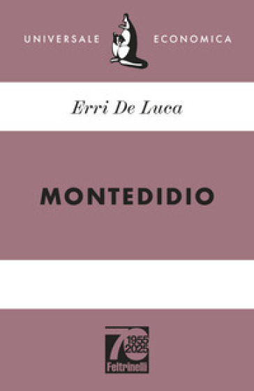 Montedidio. Ediz. 70° anniversario