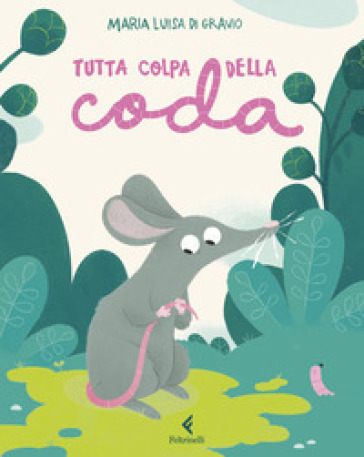 Tutta colpa della coda