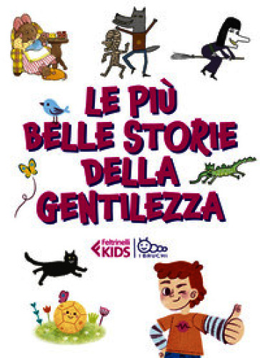 Le più belle storie della gentilezza
