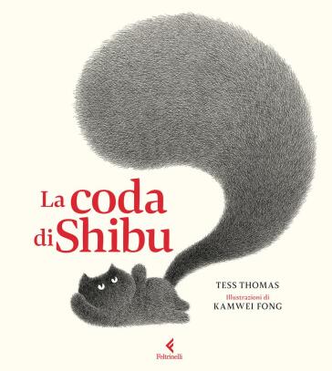 La coda di Shibu. Ediz. illustrata