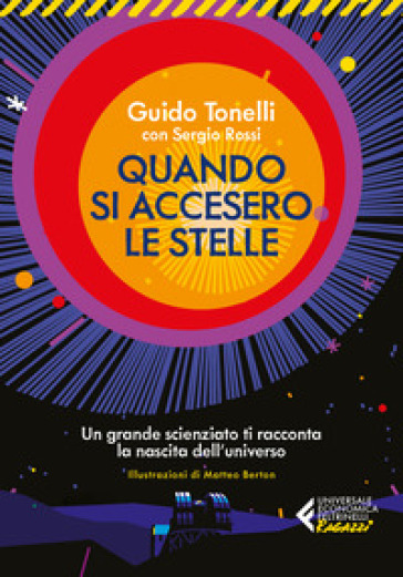 QUANDO SI ACCESERO LE STELLE. UN GRANDE