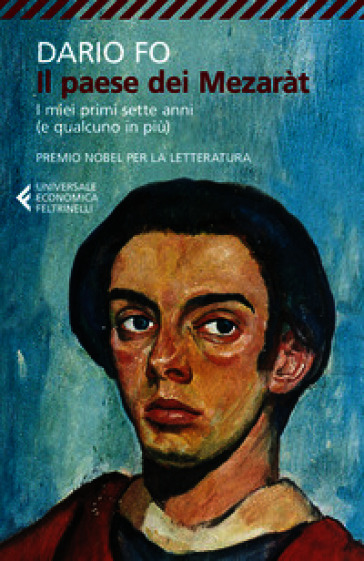 Il paese dei mezaràt. I miei primi sette anni (e qualcuno in più)