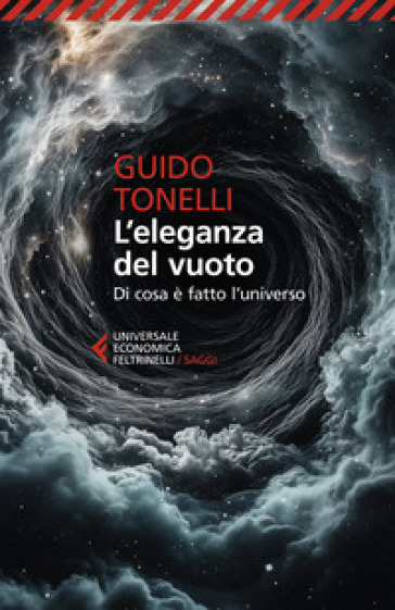 L'eleganza del vuoto. Di cosa è fatto l'universo