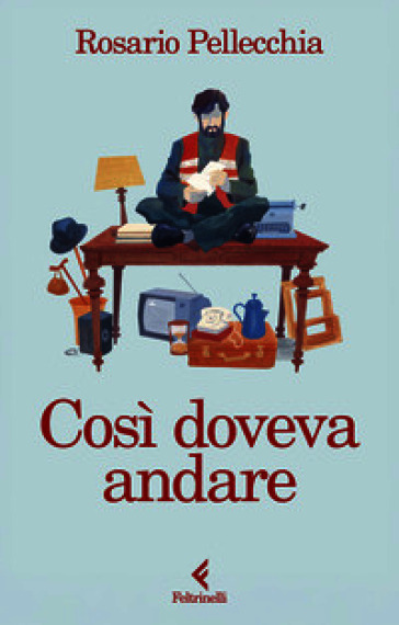 COS&Igrave; DOVEVA ANDARE