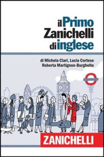 Il primo Zanichelli di inglese