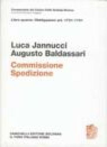 Artt. 1731-1741. Commissione. Spedizione