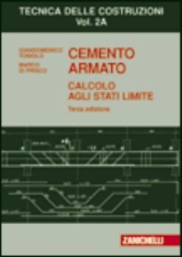 Cemento armato. Calcolo agli stati limite. Vol. 2B