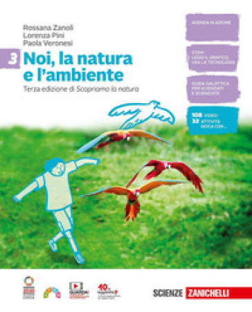 Noi, la natura e l'ambiente. Per la Scuola media. Con Contenuto digitale (fornito elettronicamente). Vol. 3