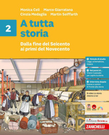 A tutta storia. Per la Scuola media. Vol. 2: Dalla fine del Seicento ai primi del Novecento