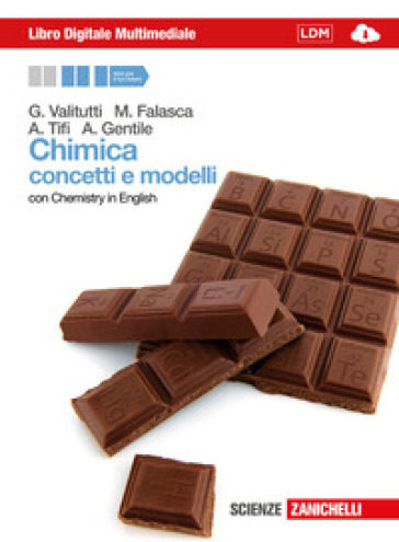Chimica. Concetti e modelli. Con Chemistry in english. Con interactive e-book. Per le Scuole superiori. Con espansione online