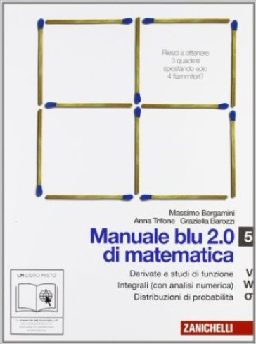 Manuale blu 2.0 di matematica. Vol. V-W-Sigma. Per le Scuole superiori. Con espansione online