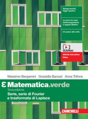 Matematica.Verde. Modulo Epsilon. Serie, Serie Di Fourier E Trasformata Di Laplace. Per Le Scuole Superiori. Con Espansione Online