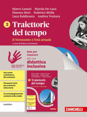 Traiettorie del tempo. Idee per imparare. Per le Scuole superiori. Vol. 3