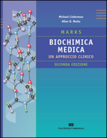 Marks biochimica medica. Un approccio clinico