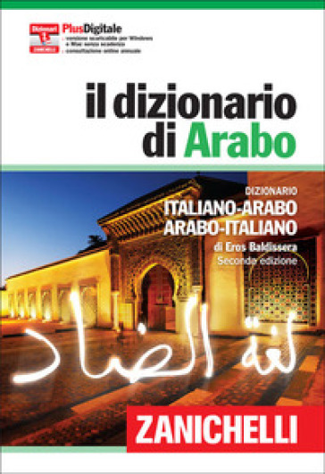Il dizionario di arabo. Con Contenuto digitale (fornito elettronicamente)