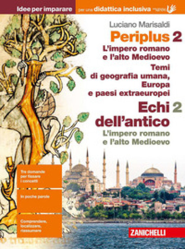 Periplus. Idee per imparare. BES. Per le Scuole superiori. Vol. 2: L' impero romano e l'alto medioevo/Temi di geografia umana, Europa e paesi extraeur