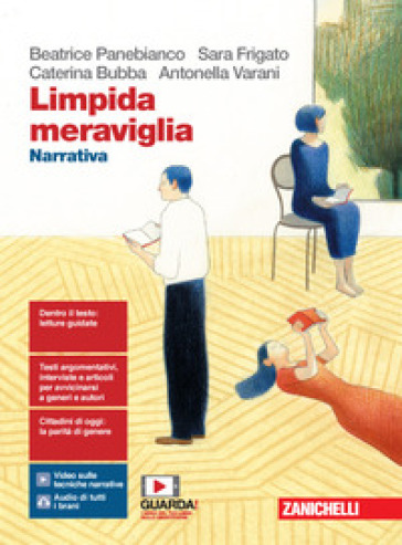 Limpida meraviglia. Narrativa. Per le Scuole superiori. Con e-book. Con espansione online