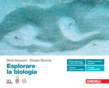 Esplorare la biologia. Volume unico. Per le Scuole superiori. Con Contenuto digitale (fornito elettronicamente)