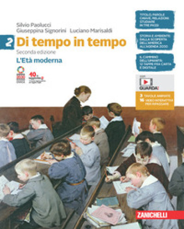 Di tempo in tempo. Per la Scuola media. Con e-book. Con espansione online. Vol. 2: L' Età moderna