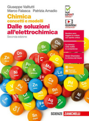 Chimica: concetti e modelli. Dalle soluzioni all'elettrochimica. Per le Scuole superiori. Con e-book. Con espansione online