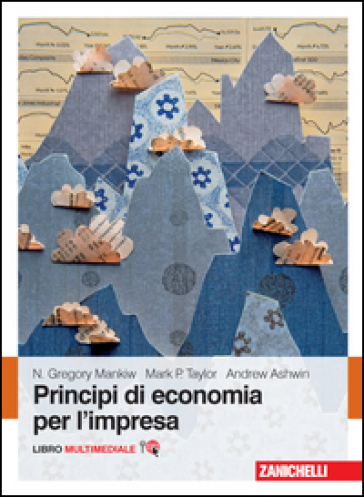 Principi di economia per l'impresa. Con Contenuto digitale (fornito elettronicamente)