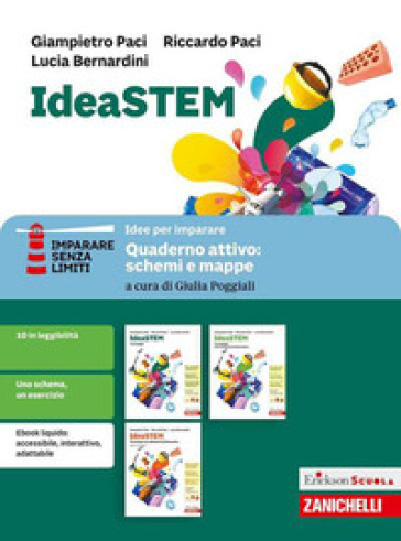 IdeaSTEM. Idee per imparare. Con Quaderno attivo: schemi e mappe. Per la Scuola media