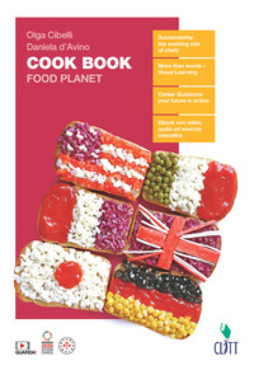 Cook Book. Food Planet. Per Le Scuole Superiori. Con Contenuto Digitale (Fornito Elettronicamente)