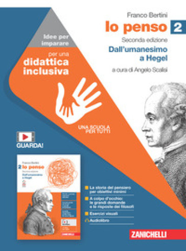 Io penso. Idee per imparare. Per le Scuole superiori. Vol. 2: Dall'umanesimo a Hegel