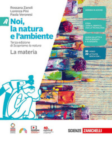 Noi, la natura e l'ambiente. Per la Scuola media. Con Contenuto digitale (fornito elettronicamente). Vol. A-B-C-D: La materia-I viventi-Il corpo umano-La Terra