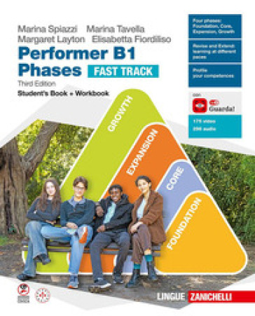 Performer B1. Phases Fast Track. Student's book and Workbook. Per le Scuole superiori. Con ebook. Con espansione online