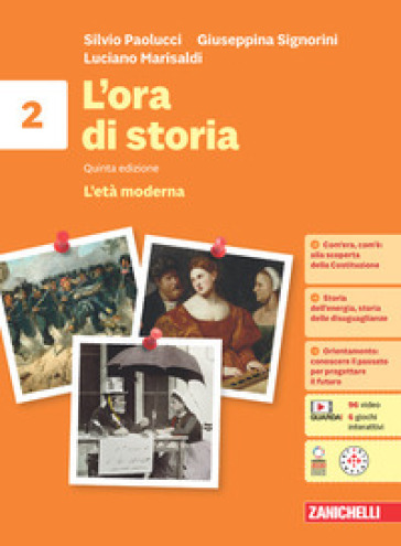 L'ora di storia. Con Atlante storico. Per la Scuola media. Con espansione online. Vol. 2: L' età moderna