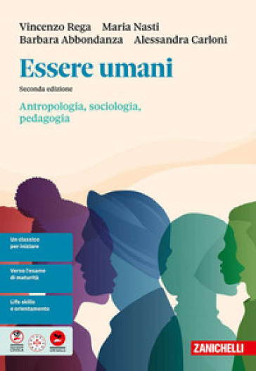 Essere umani. Sociologia, Antropologia e Pedagogia. Per la 5ª classe delle Scuole superiori