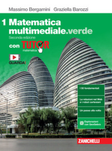 Matematica multimediale.verde. Tutor di matematica. Con fascicolo Costruire le competenze. Per le Scuole superiori. Con e-book. Con espansione online