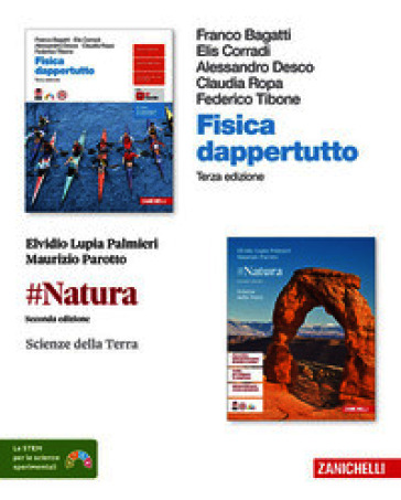 Fisica dappertutto. #Natura. Scoprire la chimica. Scienze della terra. Per le Scuole superiori. Vol. 1