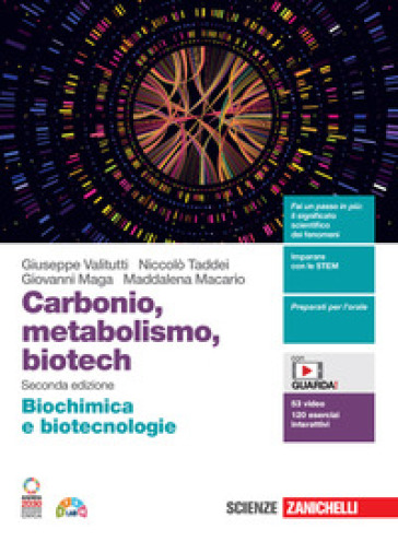 Carbonio, metabolismo, biotech. Biochimica e biotecnologie. Per le Scuole superiori. Con Contenuto digitale (fornito elettronicamente)