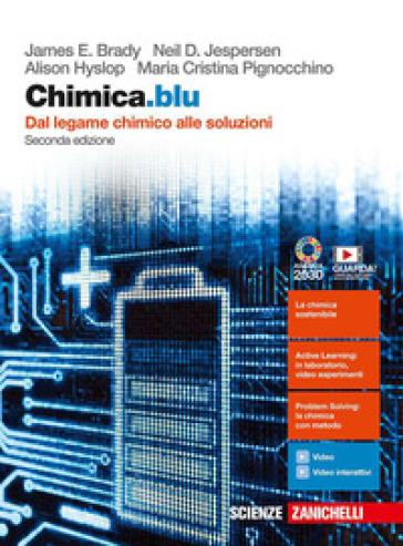Chimica.blu. Dal legame chimico alle soluzioni. Con interactive e-book. Per le Scuole superiori. Con espansione online