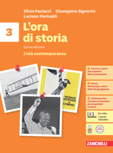 L'ora di storia. Per la Scuola media. Con espansione online. Vol. 3: L' età contemporanea