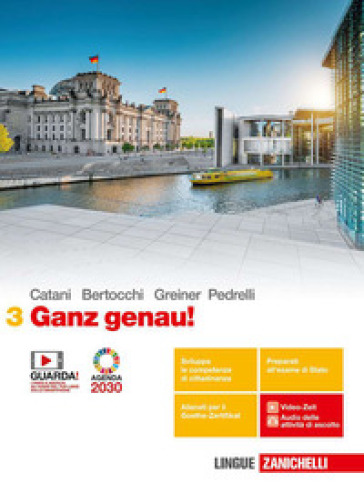 Ganz genau! Per le Scuole superiori. Con e-book. Con espansione online. Vol. 3